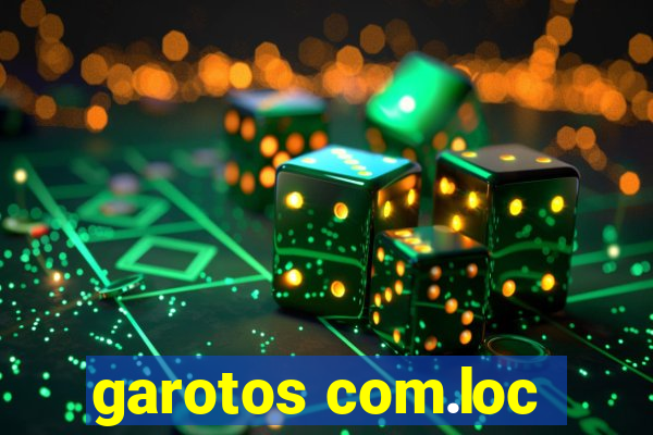 garotos com.loc